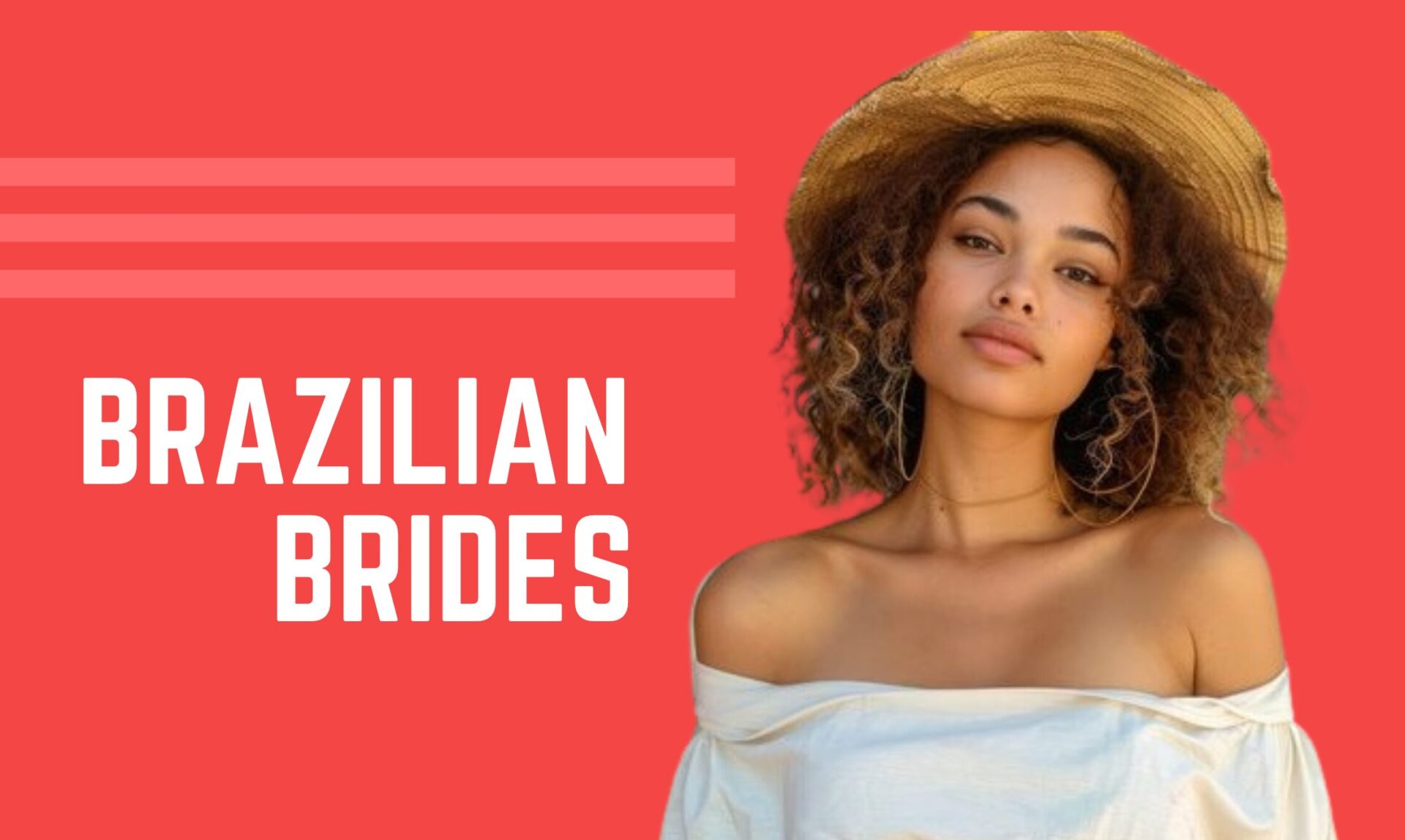 Find Your Future Wife Among Brazilian Brides